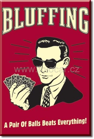 Magnetka Bluffing