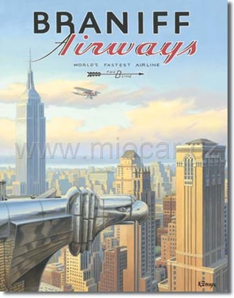 New York Braniff / Braniff - nejrychlejší aerolinky na světě  